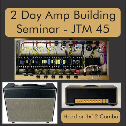 Asheville / Atlanta - 2026 Amp Building Class - JTM45